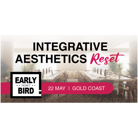 Early Bird Ticket for 2026 Integrative Aesthetics Reset